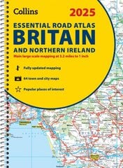 2025 Collins Essential Road Atlas Britain and Northern Ireland: A4 Spiral kaina ir informacija | Kelionių vadovai, aprašymai | pigu.lt