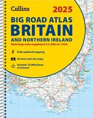 2025 Collins Big Road Atlas Britain and Northern Ireland: A3 Spiral kaina ir informacija | Kelionių vadovai, aprašymai | pigu.lt