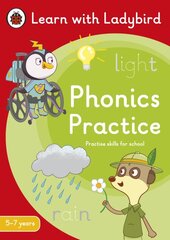 Phonics Practice: A Learn with Ladybird Activity Book (5-7 years): Ideal for home learning (KS1) kaina ir informacija | Knygos mažiesiems | pigu.lt