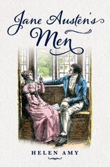 Jane Austen's Men kaina ir informacija | Istorinės knygos | pigu.lt