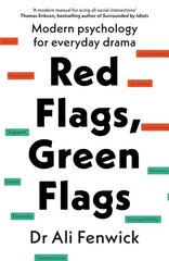 Red Flags, Green Flags: Modern psychology for everyday drama kaina ir informacija | Saviugdos knygos | pigu.lt