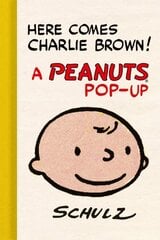 Here Comes Charlie Brown! A Peanuts Pop-Up цена и информация | Фантастика, фэнтези | pigu.lt