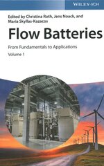 Flow Batteries, 3 Volume Set: From Fundamentals to Applications цена и информация | Книги по экономике | pigu.lt