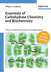 Essentials of Carbohydrate Chemistry and Biochemistry 3rd Completely Revised and Enlarged Edition цена и информация | Книги по экономике | pigu.lt