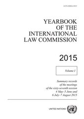 Yearbook of the International Law Commission 2014: Vol. 1: Summary records of the meetings of the sixty-sixth session 4 May - 5 June and 6 July - 7 August 2015 kaina ir informacija | Socialinių mokslų knygos | pigu.lt