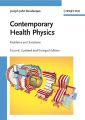 Contemporary Health Physics: Problems and Solutions 2nd edition цена и информация | Книги по экономике | pigu.lt