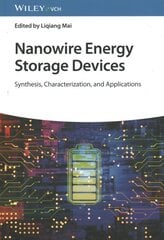 Nanowire Energy Storage Devices: Synthesis, Characterization and Applications цена и информация | Книги по экономике | pigu.lt