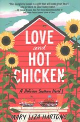 Love and Hot Chicken: A Delicious Southern Novel kaina ir informacija | Fantastinės, mistinės knygos | pigu.lt