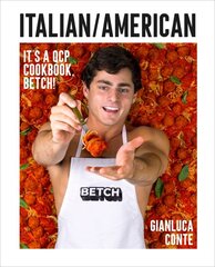 Italian/American: It's a QCP cookbook, betch! цена и информация | Книги рецептов | pigu.lt