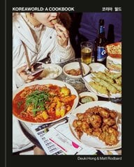 Koreaworld: A Cookbook kaina ir informacija | Receptų knygos | pigu.lt