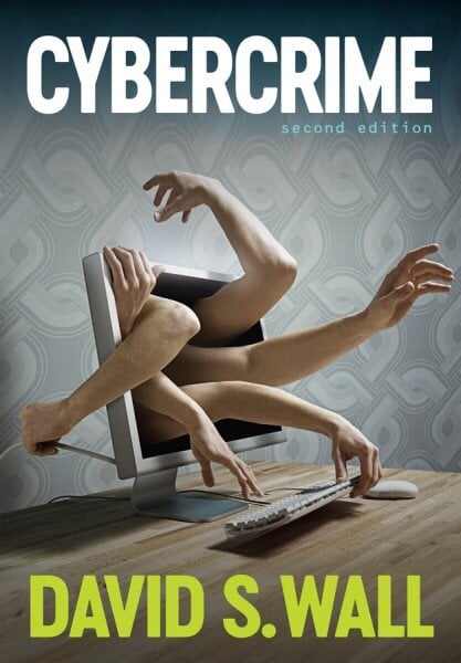 Cybercrime: The Transformation of Crime in the Information Age 2nd edition цена и информация | Socialinių mokslų knygos | pigu.lt