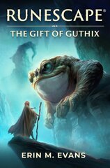 RuneScape: The Gift of Guthix kaina ir informacija | Fantastinės, mistinės knygos | pigu.lt