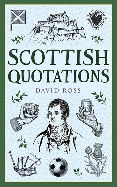 Scottish Quotations New Edition цена и информация | Istorinės knygos | pigu.lt