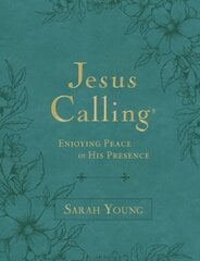 Jesus Calling, Large Text Teal Leathersoft, with Full Scriptures: Enjoying Peace in His Presence (A 365-Day Devotional) Large type / large print edition kaina ir informacija | Dvasinės knygos | pigu.lt