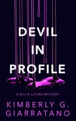 Devil in Profile: A Billie Levine Mystery цена и информация | Фантастика, фэнтези | pigu.lt