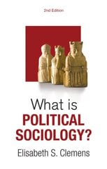 What is Political Sociology? 2nd edition цена и информация | Книги по социальным наукам | pigu.lt