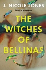 Witches of Bellinas: A Novel kaina ir informacija | Fantastinės, mistinės knygos | pigu.lt