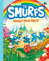 We Are the Smurfs: Bright New Days! (We Are the Smurfs Book 3) kaina ir informacija | Knygos paaugliams ir jaunimui | pigu.lt