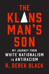 Klansmans Son: My Journey from White Nationalism to Antiracism: A Memoir kaina ir informacija | Socialinių mokslų knygos | pigu.lt