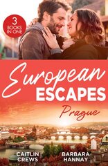 European Escapes: Prague: Not Just the Boss's Plaything / Bridesmaid Says, 'I Do!' / Just One More Night цена и информация | Фантастика, фэнтези | pigu.lt