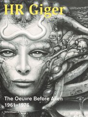 HR Giger: The Oeuvre Before Alien 19611976 kaina ir informacija | Knygos apie meną | pigu.lt