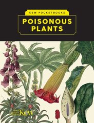 Kew Pocketbooks: Poisonous Plants kaina ir informacija | Knygos apie sveiką gyvenseną ir mitybą | pigu.lt