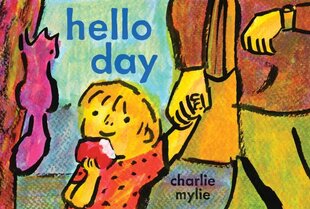 Hello Day: A Childs-Eye View of the World цена и информация | Книги для подростков и молодежи | pigu.lt