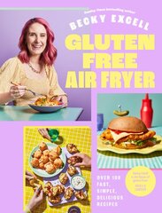 Gluten Free Air Fryer: Over 100 Fast, Simple, Delicious Recipes kaina ir informacija | Receptų knygos | pigu.lt