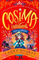 Cosima Unfortunate Foils a Fraud цена и информация | Книги для подростков и молодежи | pigu.lt