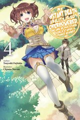 My Instant Death Ability Is So Overpowered, No One in This Other World Stands a Chance Against Me!,: Vol. 4 (light novel) kaina ir informacija | Knygos paaugliams ir jaunimui | pigu.lt