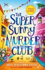 Super Sunny Murder Club цена и информация | Книги для подростков и молодежи | pigu.lt