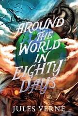 Around the World in Eighty Days Reissue цена и информация | Книги для подростков и молодежи | pigu.lt