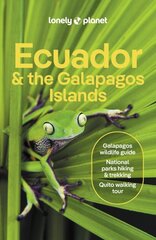 Lonely Planet Ecuador & the Galapagos Islands 13th edition kaina ir informacija | Kelionių vadovai, aprašymai | pigu.lt