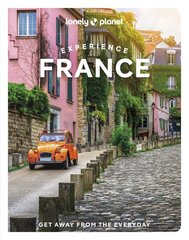 Lonely Planet Experience France kaina ir informacija | Kelionių vadovai, aprašymai | pigu.lt