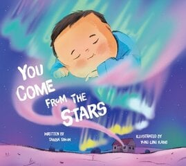 You Come from the Stars: English Edition English Edition kaina ir informacija | Knygos mažiesiems | pigu.lt