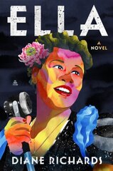 Ella: A Novel цена и информация | Фантастика, фэнтези | pigu.lt