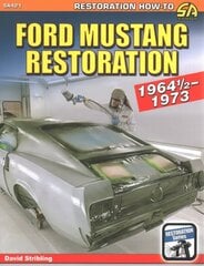 Ford Mustang Restoration: 1964 1/2-1973 kaina ir informacija | Kelionių vadovai, aprašymai | pigu.lt