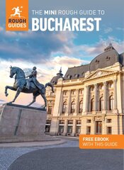 Mini Rough Guide to Bucharest: Travel Guide with Free eBook цена и информация | Путеводители, путешествия | pigu.lt