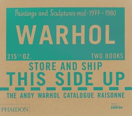 Andy Warhol Catalogue Raisonné: Paintings and Sculptures mid-1977-1980 (Volume 6) цена и информация | Книги об искусстве | pigu.lt