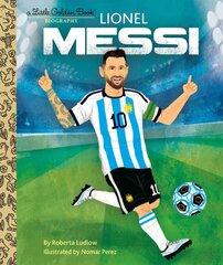 Lionel Messi A Little Golden Book Biography kaina ir informacija | Knygos paaugliams ir jaunimui | pigu.lt