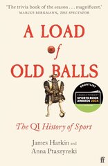 Load of Old Balls: The QI History of Sport Main kaina ir informacija | Knygos apie sveiką gyvenseną ir mitybą | pigu.lt