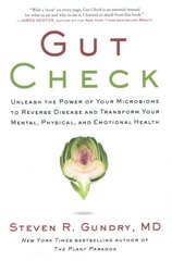 Gut Check: Unleash the Power of Your Microbiome to Reverse Disease and Transform Your Mental, Physical, and Emotional Health kaina ir informacija | Saviugdos knygos | pigu.lt