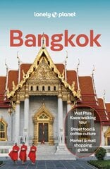 Lonely Planet Bangkok 14th edition цена и информация | Путеводители, путешествия | pigu.lt