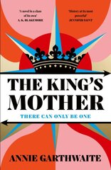 Kings Mother: Four mothers fight for their sons as the Wars of the Roses rage kaina ir informacija | Fantastinės, mistinės knygos | pigu.lt