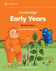 Cambridge Early Years Mathematics Learner's Book 3B: Early Years International цена и информация | Книги для малышей | pigu.lt