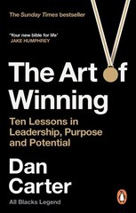 Art of Winning: Ten Lessons in Leadership, Purpose and Potential kaina ir informacija | Knygos apie sveiką gyvenseną ir mitybą | pigu.lt