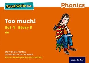 Read Write Inc. Phonics: Too Much! (Orange Set 4 Storybook 5) цена и информация | Книги для подростков и молодежи | pigu.lt