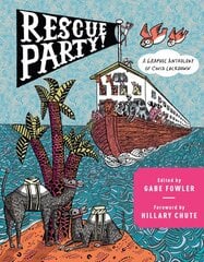 Rescue Party: A Graphic Anthology of COVID Lockdown kaina ir informacija | Fantastinės, mistinės knygos | pigu.lt