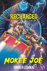 Mokee Joe: Recharged 2nd New edition, 2 kaina ir informacija | Knygos paaugliams ir jaunimui | pigu.lt