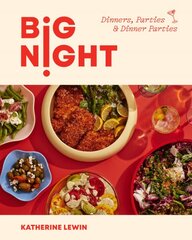 Big Night: Dinners, Parties & Dinner Parties kaina ir informacija | Saviugdos knygos | pigu.lt